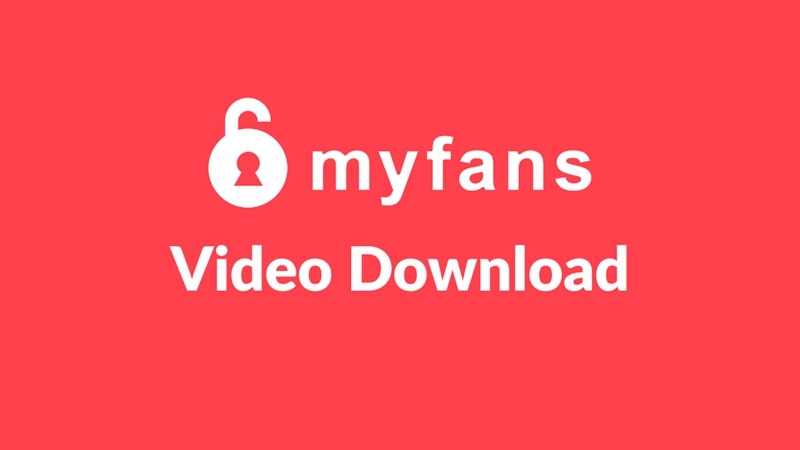 myfans video download